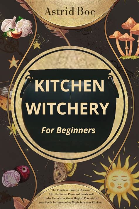 The Art of Practical Witchcraft: Spells for Real-Life Challenges